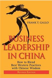 Business Leadership in China R