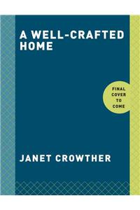 A Well-Crafted Home