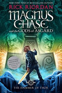 Magnus Chase And The Gods Of Asgard : Book 2 The Hammer Of Thor