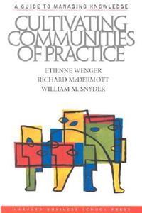 Cultivating Communities of Practice