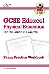 GCSE Physical Education Edexcel Exam Practice Workbook - for the Grade 9-1 Course (incl Answers)