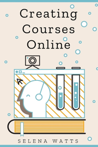 Creating Courses Online