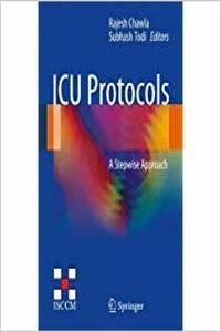 ICU PROTOCOLS A STEPWISE APPROACH (HB 2018)