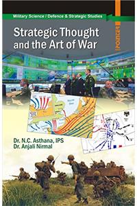 Strategic Thought and the Art of War (Military Science/Defence & Strategic Studies)