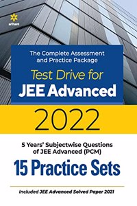 Test Drive For JEE Advanced 2022 - 15 Practice Sets