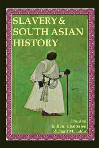 Slavery and South Asian History