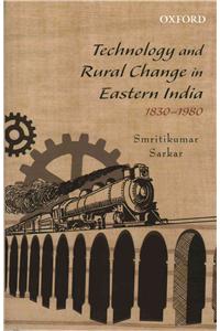 Technology and Rural Change in Eastern India