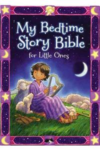 My Bedtime Story Bible for Little Ones