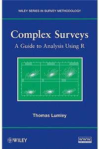 Complex Surveys: A Guide to Analysis Using R