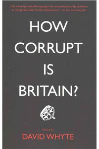 How Corrupt is Britain?