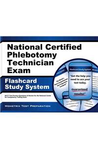National Certified Phlebotomy Technician Exam Flashcard Study System