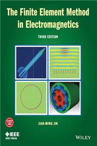 The Finite Element Method in Electromagnetics, 3rd Edition