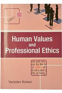 Human Values And Professional Ethics