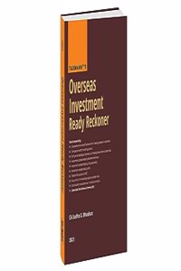 Taxmann's Overseas Investment Ready Reckoner â€“ Simple, exhaustive and practically useful guide on the 'New OI Regime' with compounding orders, case studies & practical examples