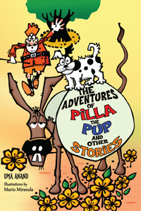 The Adventures of Pilla the Pup and Other Stories