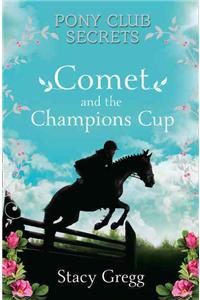 Comet and the Champion's Cup