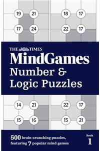 The Times MindGames Number and Logic Puzzles Book 1