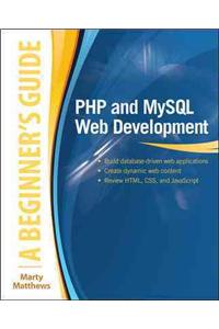 PHP and MySQL Web Development: A Beginner’s Guide