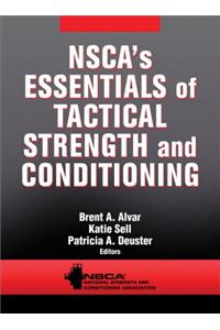 NSCA's Essentials of Tactical Strength and Conditioning