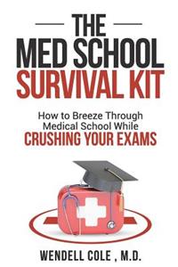 Med School Survival Kit