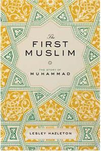 The First Muslim