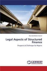 Legal Aspects of Structured Finance