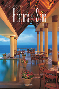 Luxury Resorts & Spas Of India