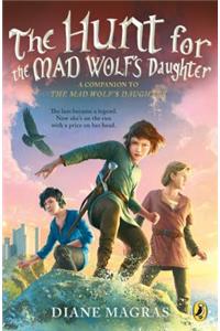 Hunt for the Mad Wolf's Daughter