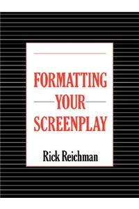 Formatting Your Screenplay