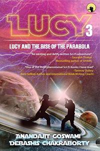 LUCY 3 - Lucy And The Rise Of The Parabola