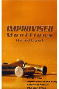 Improvised Munitions Handbook