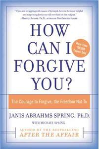 How Can I Forgive You?