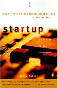 Startup: A Silicon Valley Adventure