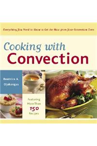 Cooking with Convection