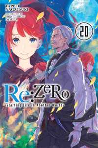 Re:ZERO -Starting Life in Another World-, Vol. 20 LN