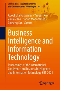 Business Intelligence and Information Technology: Proceedings of the International Conference on Business Intelligence and Information Technology Biit 2021