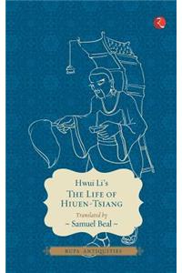 Life of Hiuen-Tsiang