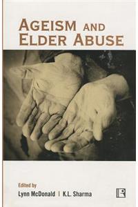 Ageism and Elder Abuse