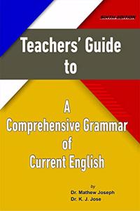 Teachers' Guide to A Comprehensive Grammar of Current English Sixth Edition
