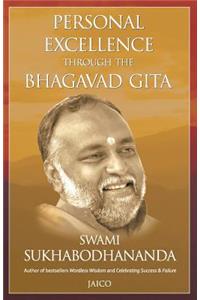 Personal Excellence Through the Bhagavad Gita