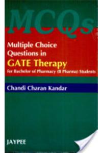MCQs in Gate Therapy for B. Pharma