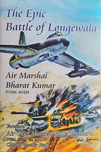 The Epic Battle of Longewala