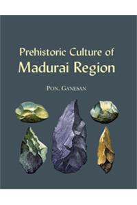 Prehistoric Culture of Madhuri Region