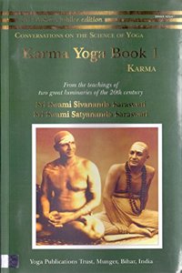 Karma Yoga: Book 1