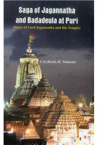 Saga of Jagannatha and Badadeula at Puri