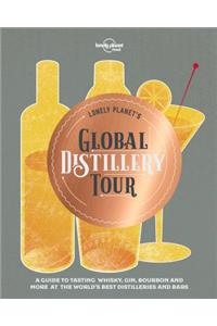 Lonely Planet Lonely Planet's Global Distillery Tour 1