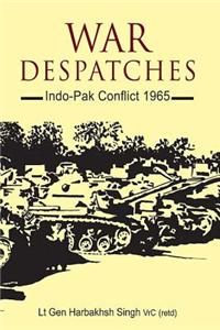 War Despatches: Indo-pak Conflict 1965
