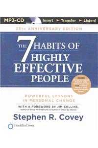 The 7 Habits of Highly Effective People: 25th Anniversary Edition