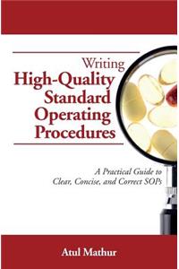 Writing High-Quality Standard Operating Procedures