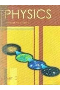 Physics Textbook For Class Xii (Part I)